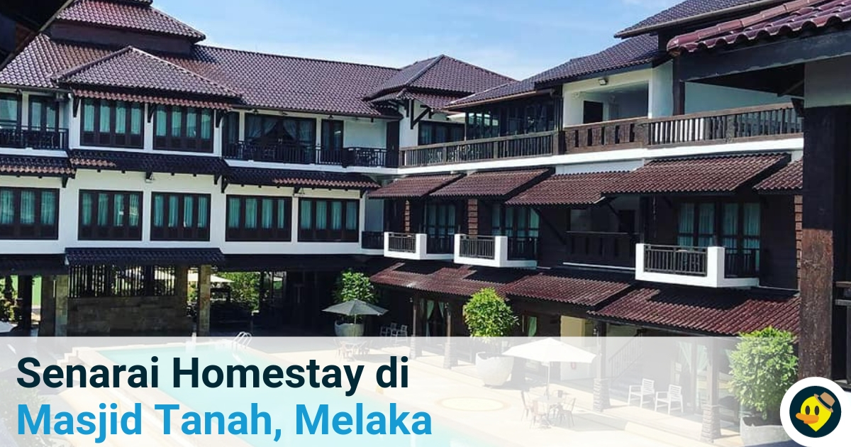 Senarai Homestay Di Masjid Tanah, Melaka Featured Image